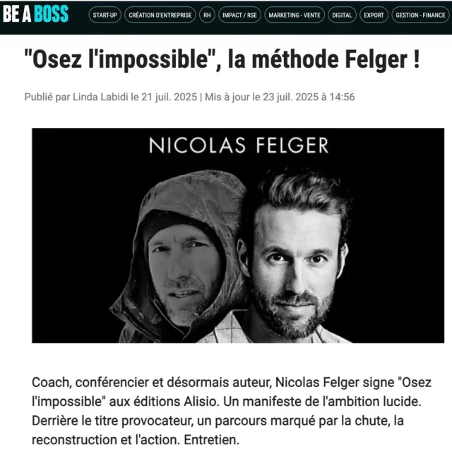 🗞️ 𝗠𝗶𝘀𝗲 𝗮̀ 𝗹’𝗵𝗼𝗻𝗻𝗲𝘂𝗿 𝗱𝗮𝗻𝘀 𝗕𝗘 𝗔 𝗕𝗢𝗦𝗦, le média référent des entrepreneurs et dirigeants engagés.

Mon livre relayé par un média aussi stratégique, c’est un beau coup de projecteur ! 

Une 𝗿𝗲𝗰𝗼𝗻𝗻𝗮𝗶𝘀𝘀𝗮𝗻𝗰𝗲 𝘀𝗲́𝗿𝗶𝗲𝘂𝘀𝗲 pour une méthode née sur le terrain :
audace, dépassement et passage à l’action.

🎯 Cette interview s’adresse aux entrepreneurs et dirigeants qui veulent :
𝗿𝗼𝗺𝗽𝗿𝗲 𝗹𝗲𝘂𝗿 𝗽𝗹𝗮𝗳𝗼𝗻𝗱 𝗱𝗲 𝘃𝗲𝗿𝗿𝗲
𝗿𝗲𝗯𝗮𝘁𝗶𝗿𝗲 𝘂𝗻 𝗲́𝗹𝗮𝗻
𝗼𝘀𝗲𝗿 𝘂𝗻 𝗽𝗮𝘀𝘀𝗮𝗴𝗲 𝗮̀ 𝗹’𝗮𝗰𝘁𝗶𝗼𝗻

🧭 Une méthode pour les leaders de terrain. Simple, directe et transformatrice. 

🔗 𝙇𝙞𝙧𝙚 𝙡’𝙖𝙧𝙩𝙞𝙘𝙡𝙚 ici :
https://www.beaboss.fr/Thematique/rh-management-1026/developpement-personnel-2058/Breves/osez-impossible-methode-felger-483885.htm

🙏 Merci à @beaboss_mag et à @LindaLabidi pour cette mise en lumière.

GO à tous les entrepreneurs, GO pour oser l’impossible 💥